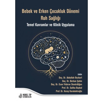 Bebek ve Erken Çocukluk Dönemi Ruh Sağlığı